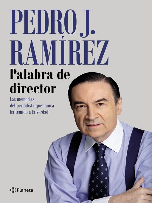 Title details for Palabra de director by Pedro J. Ramírez - Available